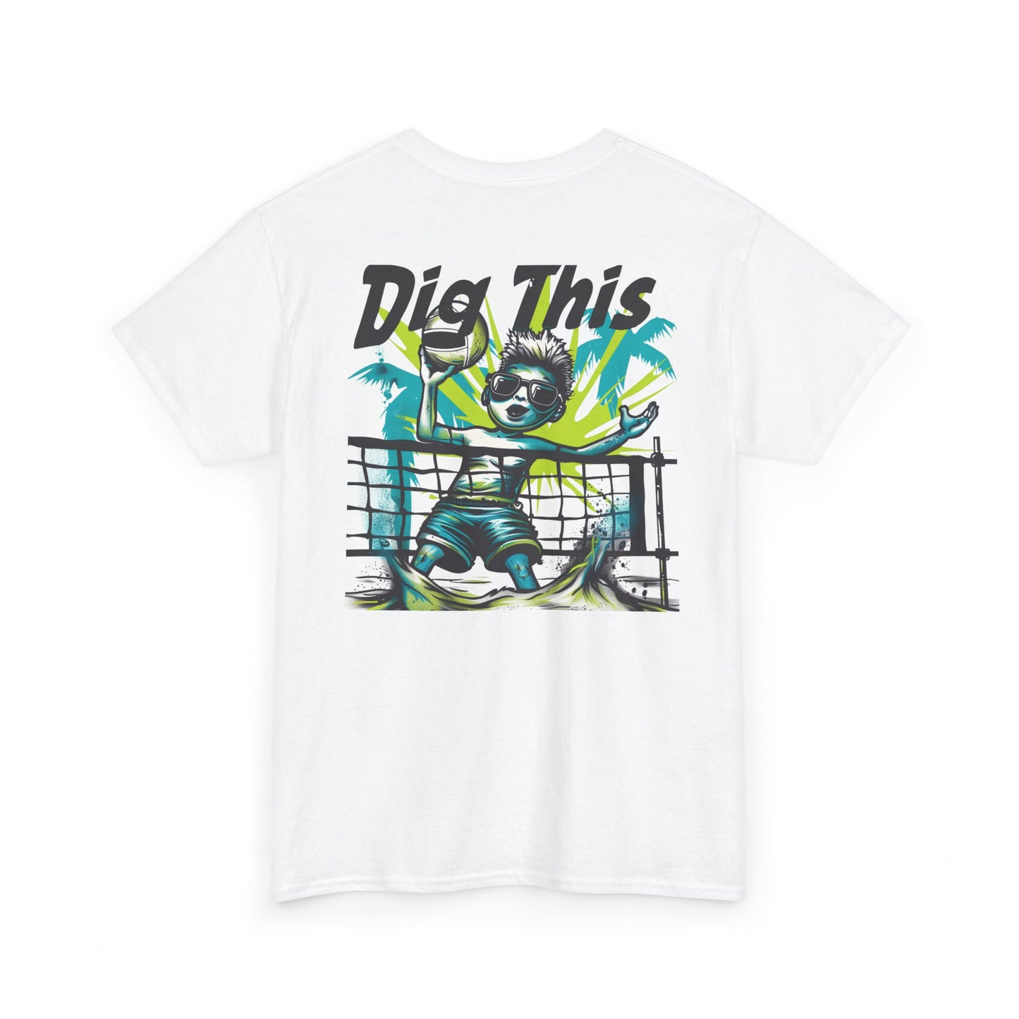 Beach Volleyball “Dig This” Unisex Heavy Cotton Tee