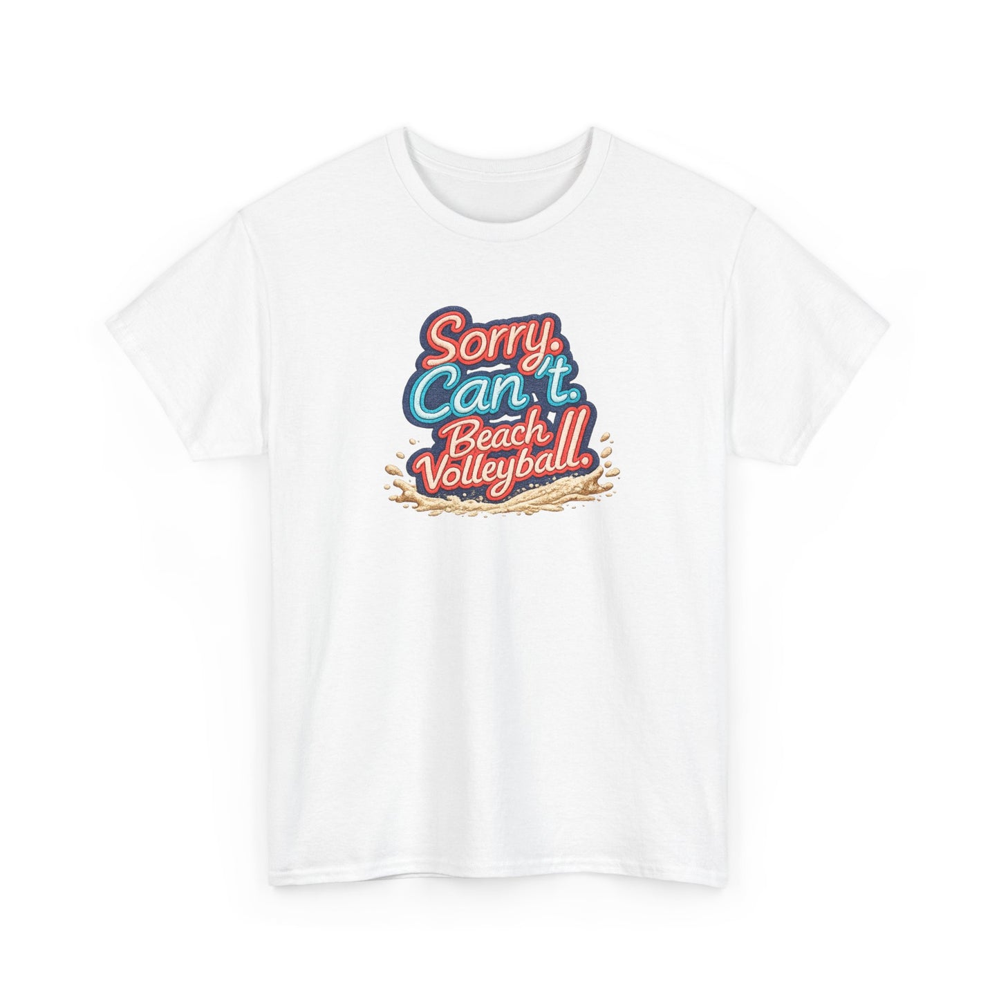 Beach Volleyball Tee — "Sorry, Can't. I’ve Got Beach Volleyball" Retro Graphic