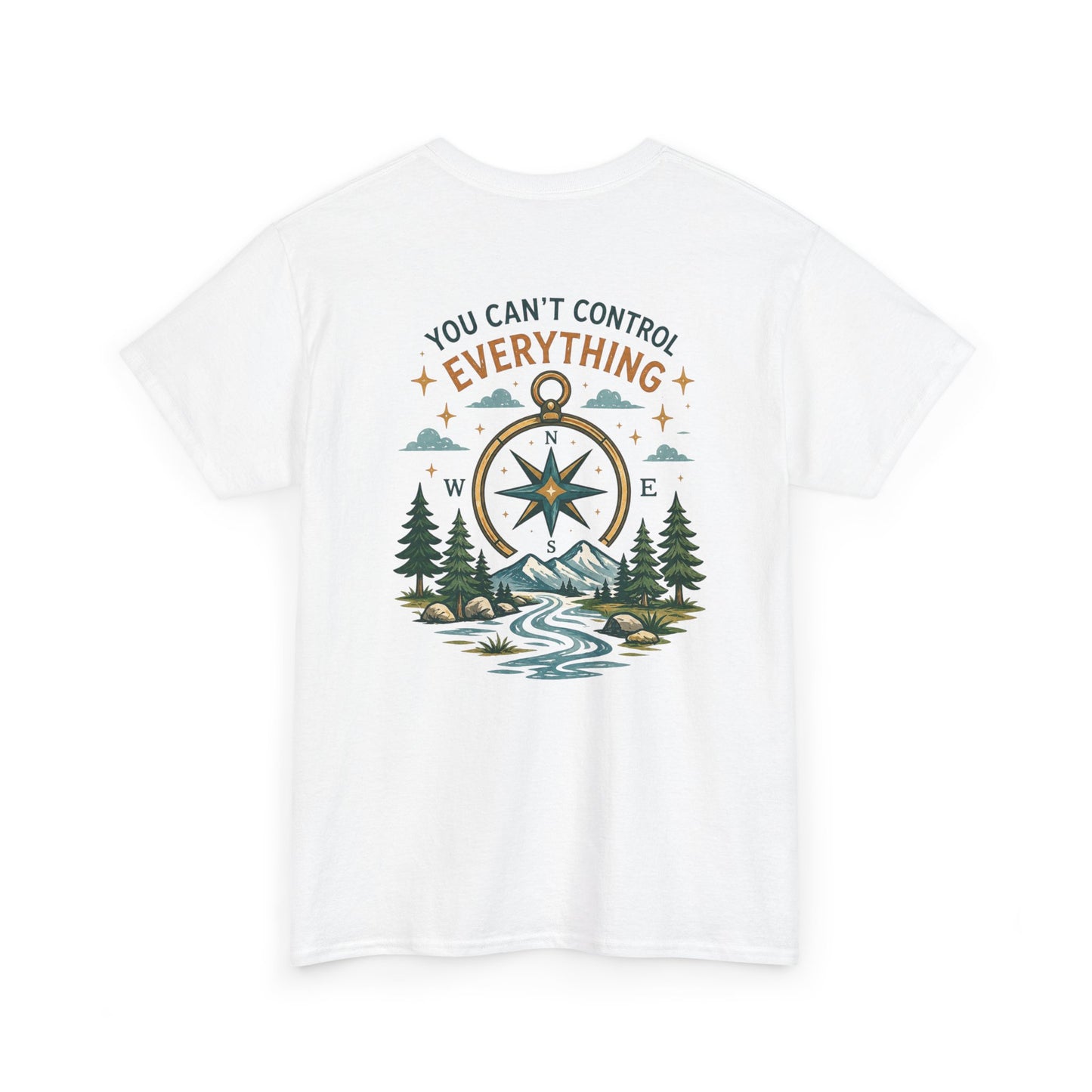 Adventure Compass Tee — "You Can't Control Everything" Outdoor Graphic T‑Shirt