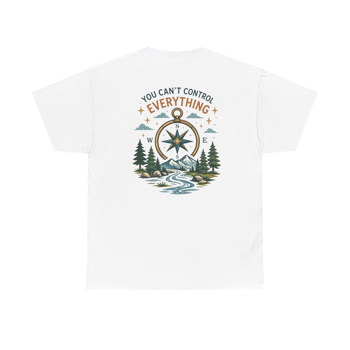 Adventure Compass Tee — "You Can't Control Everything" Outdoor Graphic T‑Shirt