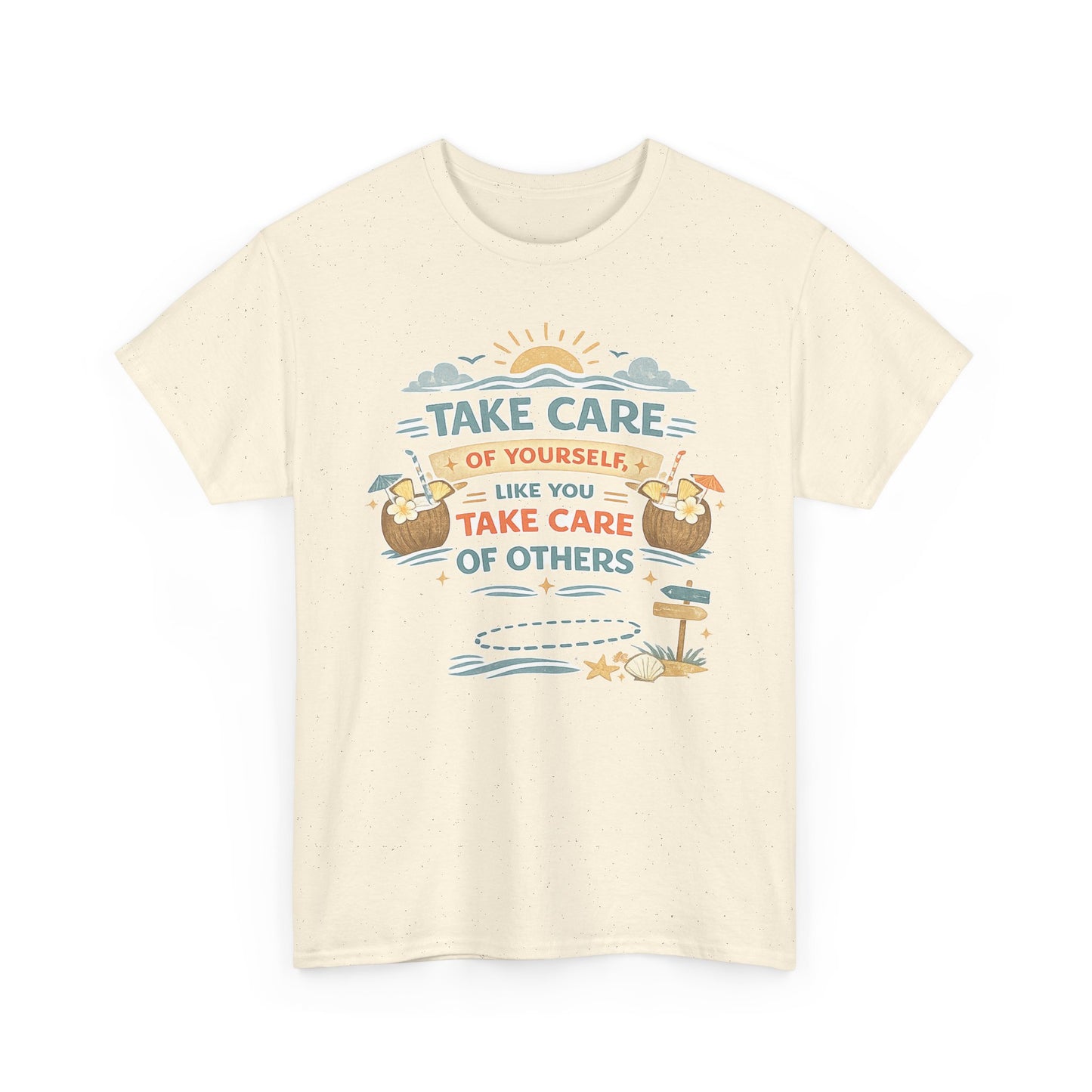 Motivational Graphic Tee — “Take Care of Yourself Like You Take Care of Others” / Keep Moving Forward
