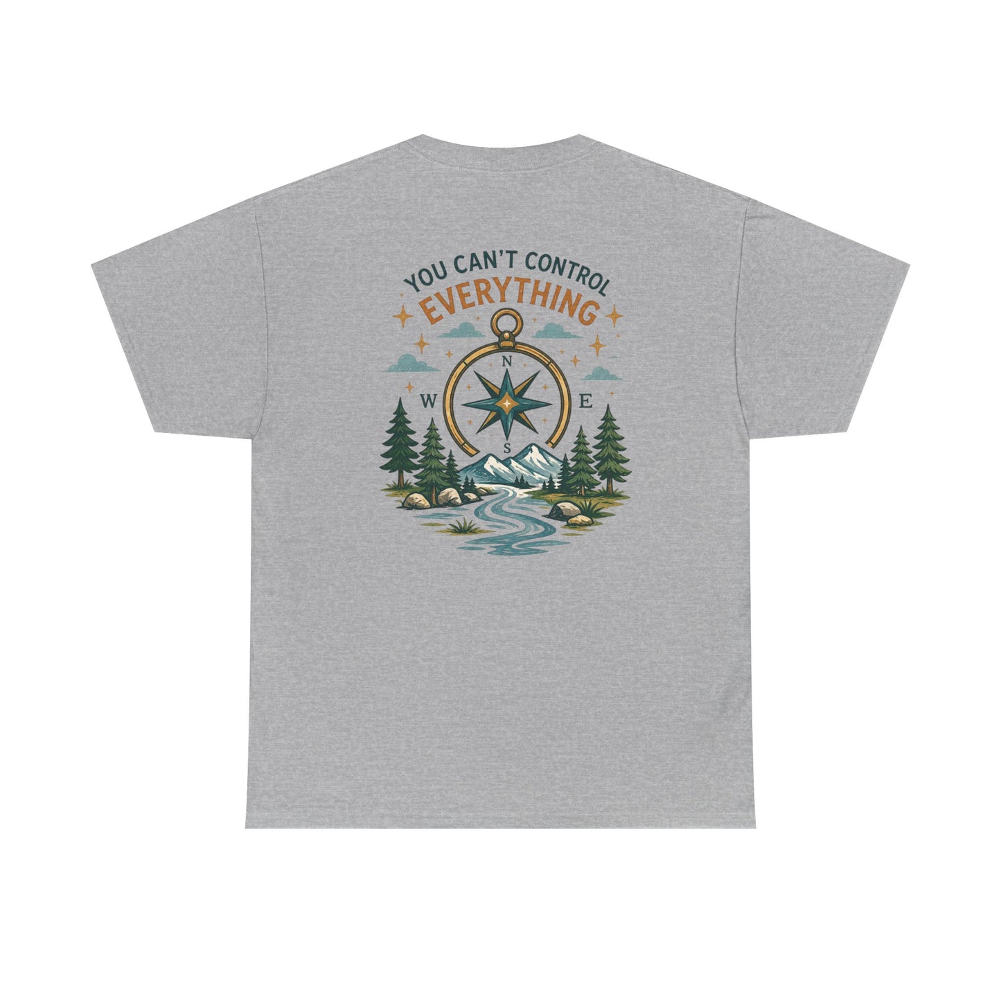 Adventure Compass Tee — "You Can't Control Everything" Outdoor Graphic T‑Shirt