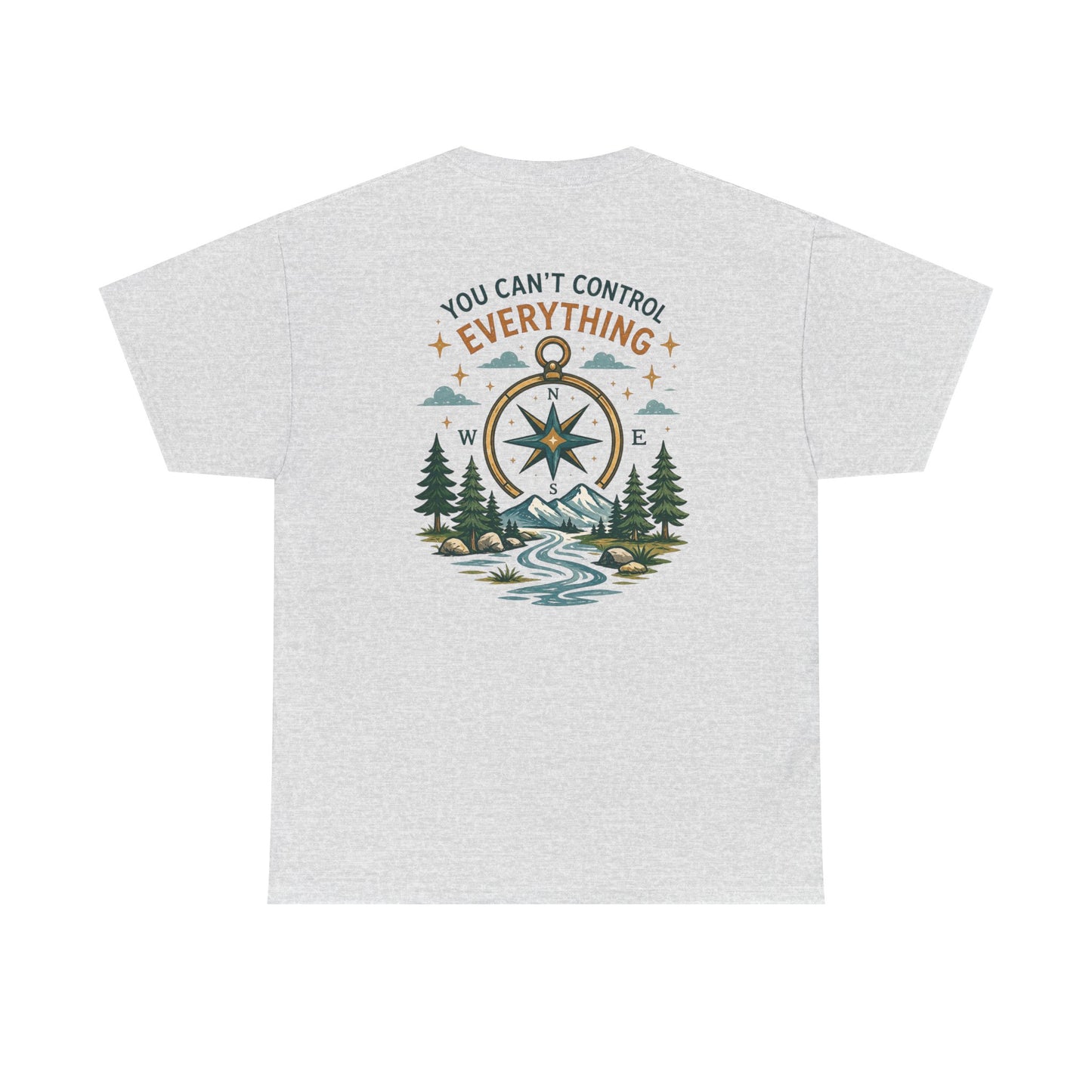 Adventure Compass Tee — "You Can't Control Everything" Outdoor Graphic T‑Shirt