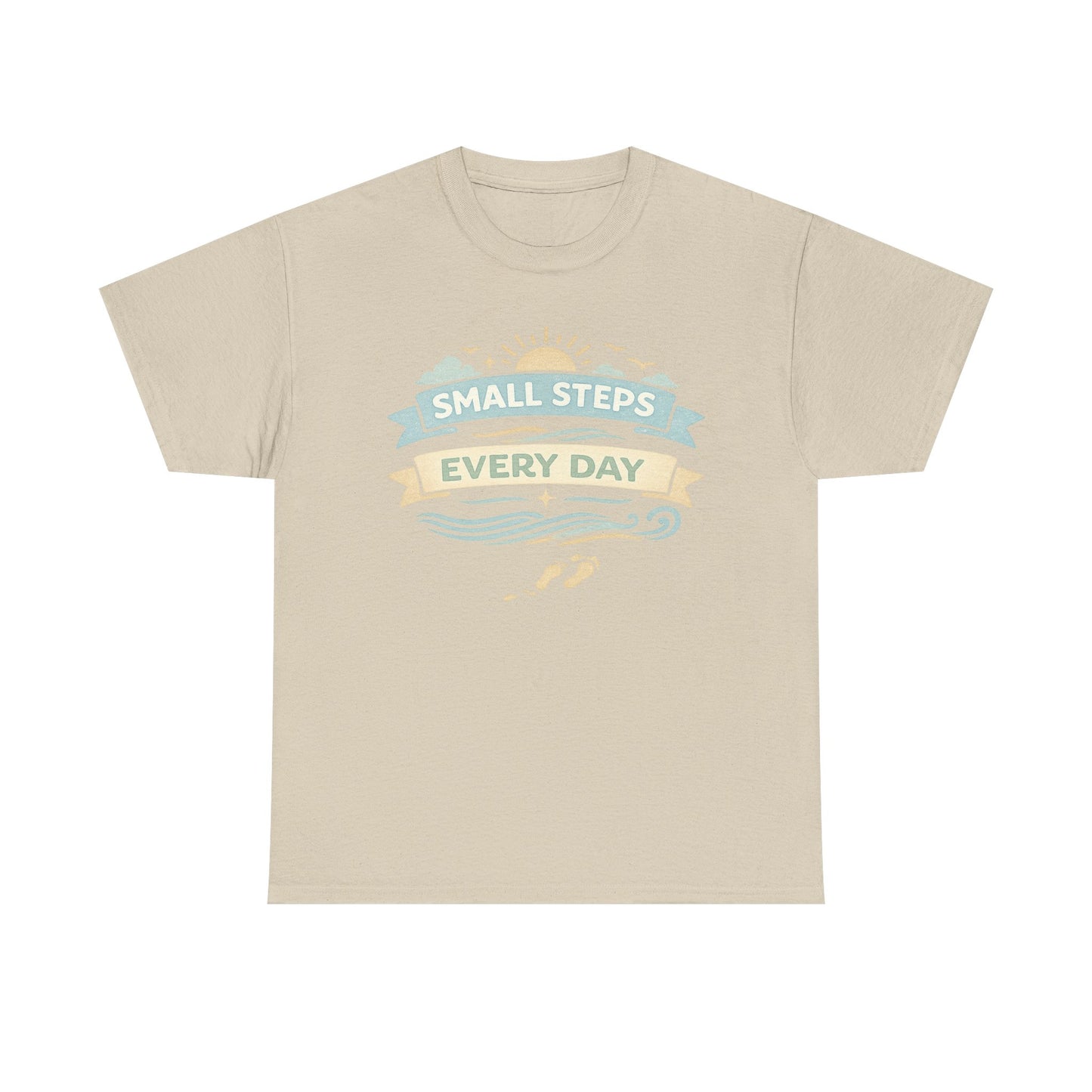 Keep Moving Forward Tee — "Small Steps Every Day" Inspirational Graphic T-Shirt