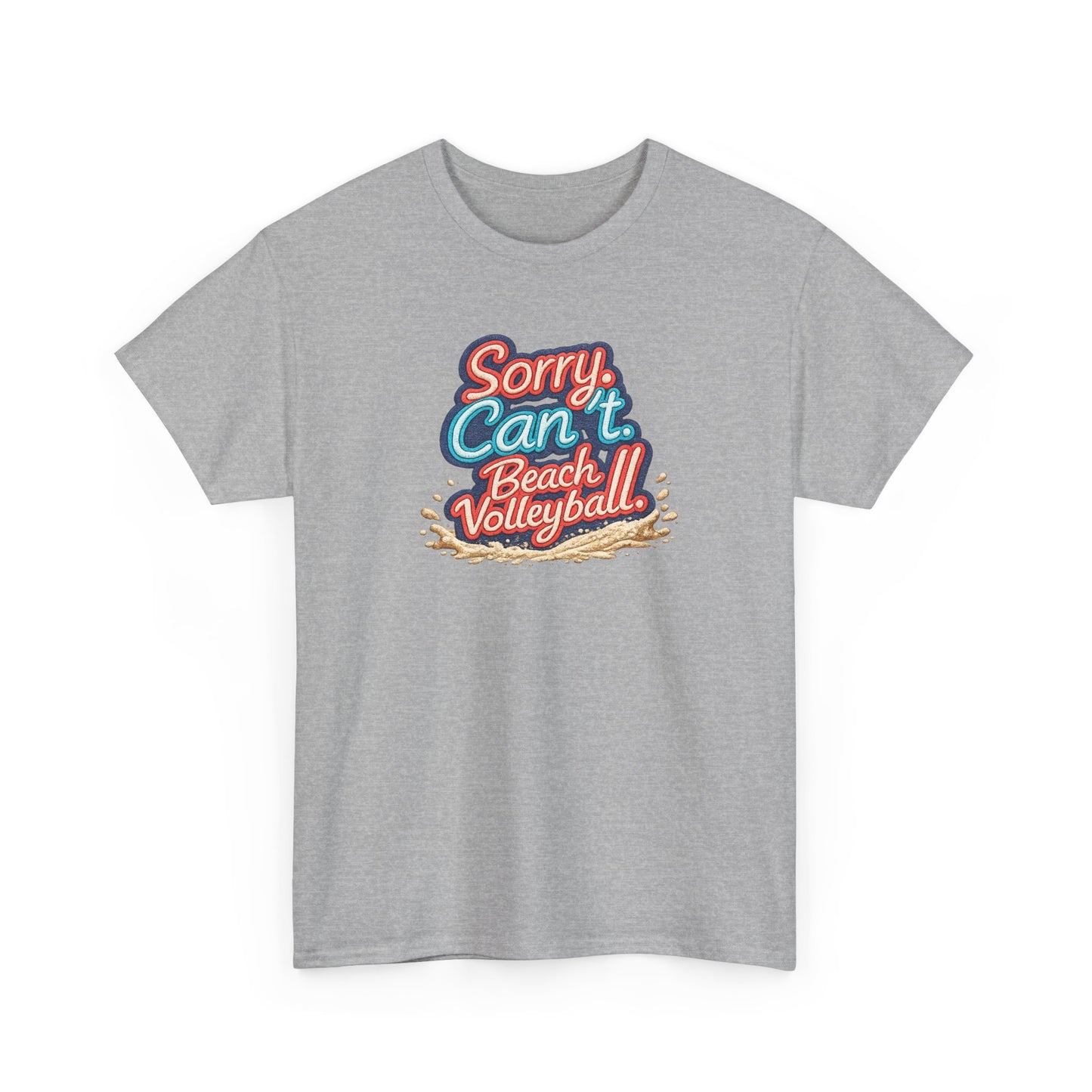 Beach Volleyball Tee — "Sorry, Can't. I’ve Got Beach Volleyball" Retro Graphic