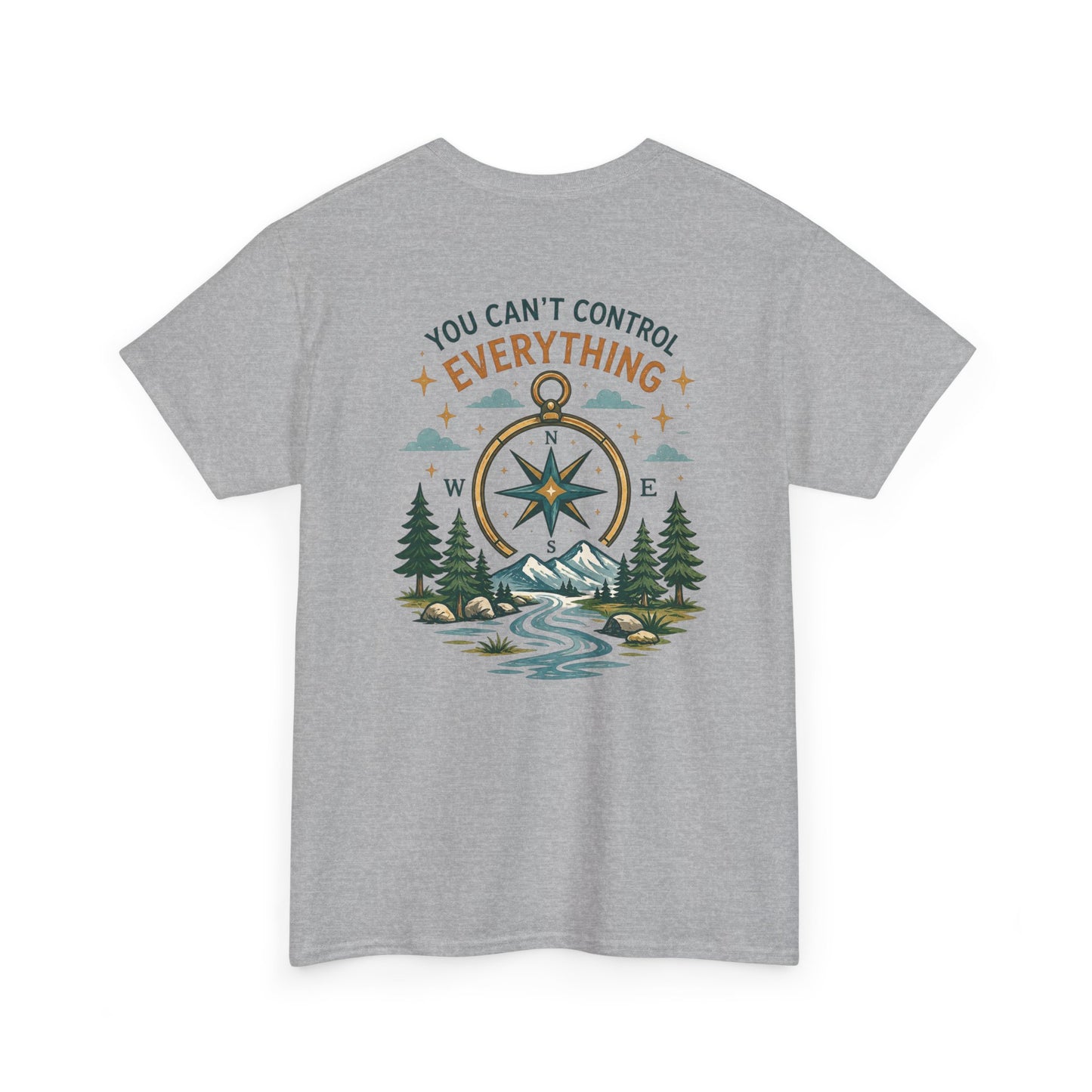 Adventure Compass Tee — "You Can't Control Everything" Outdoor Graphic T‑Shirt