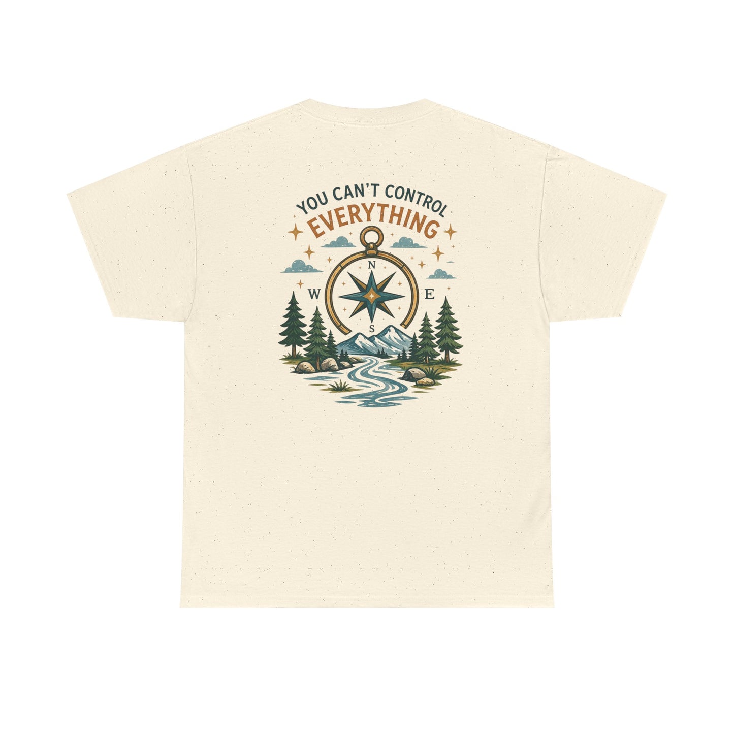 Adventure Compass Tee — "You Can't Control Everything" Outdoor Graphic T‑Shirt