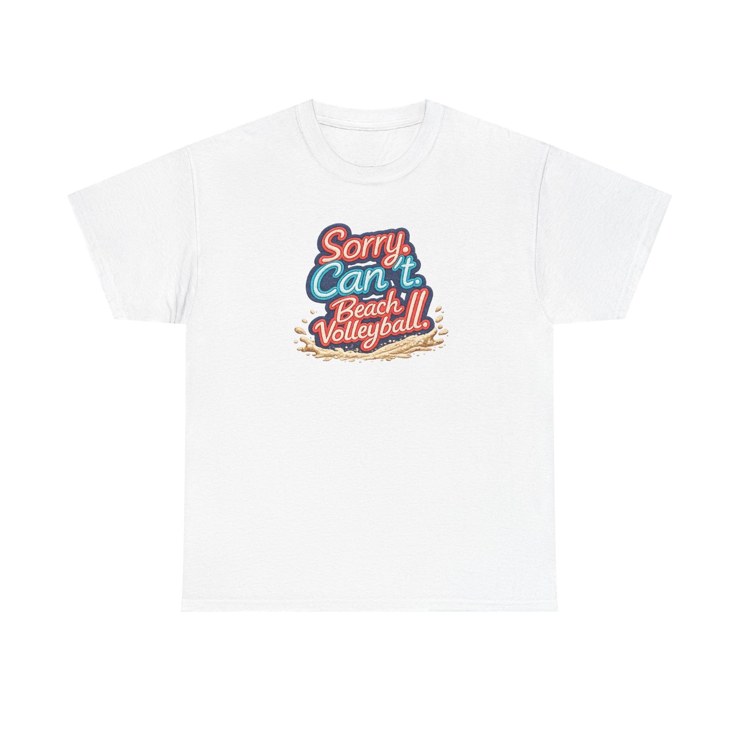 Beach Volleyball Tee — "Sorry, Can't. I’ve Got Beach Volleyball" Retro Graphic