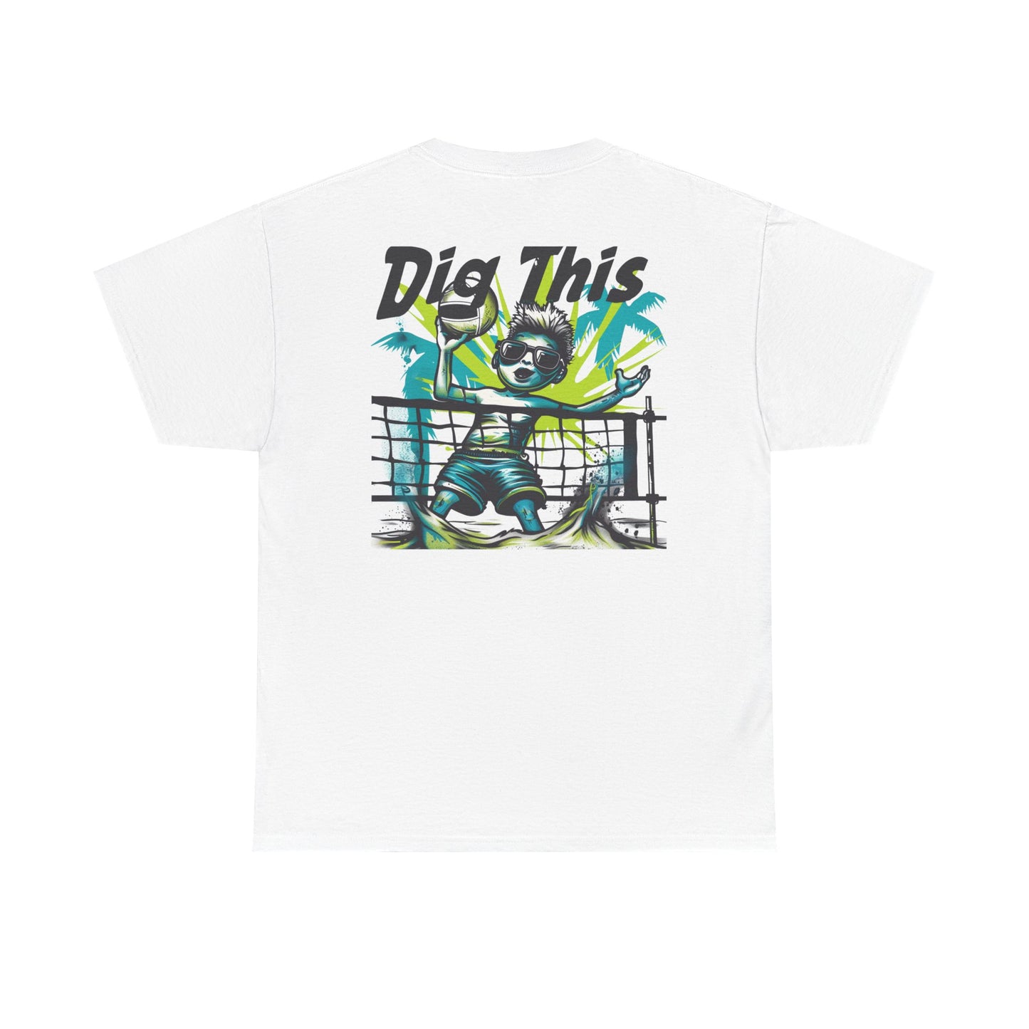Beach Volleyball “Dig This” Unisex Heavy Cotton Tee