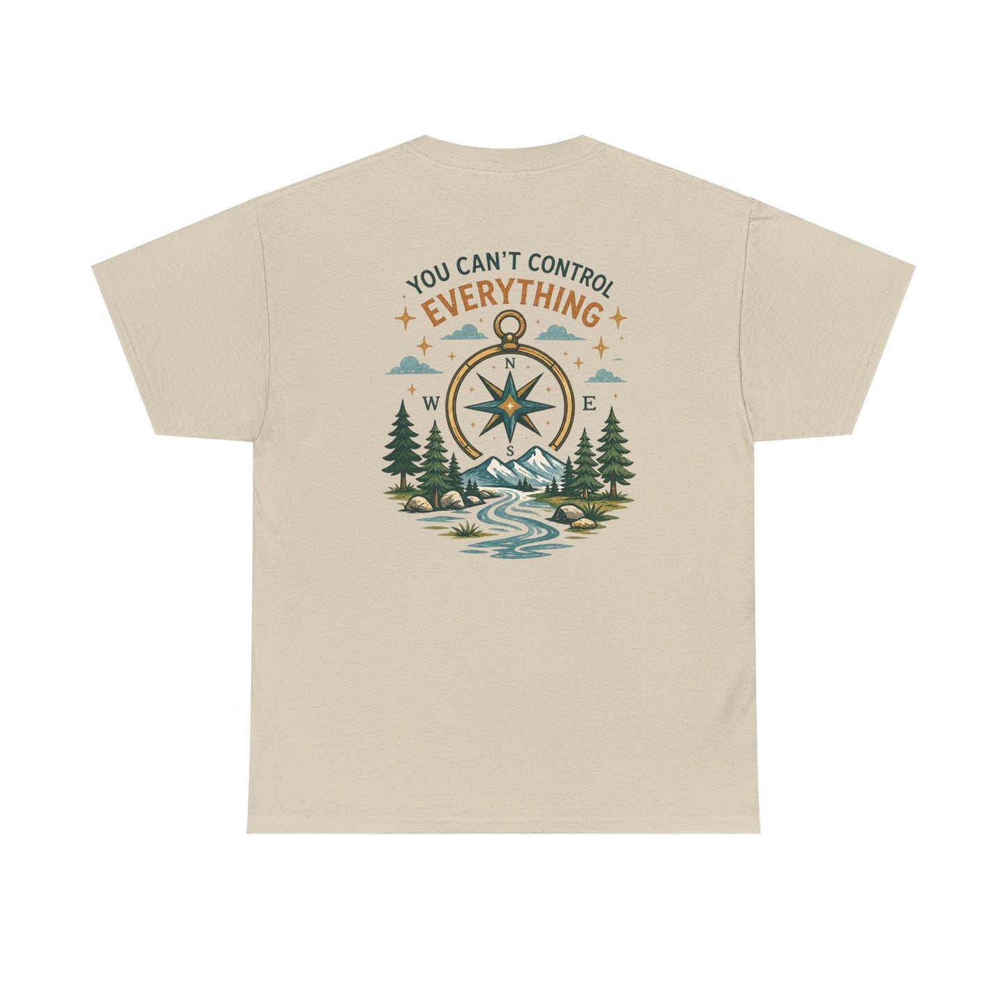 Adventure Compass Tee — "You Can't Control Everything" Outdoor Graphic T‑Shirt