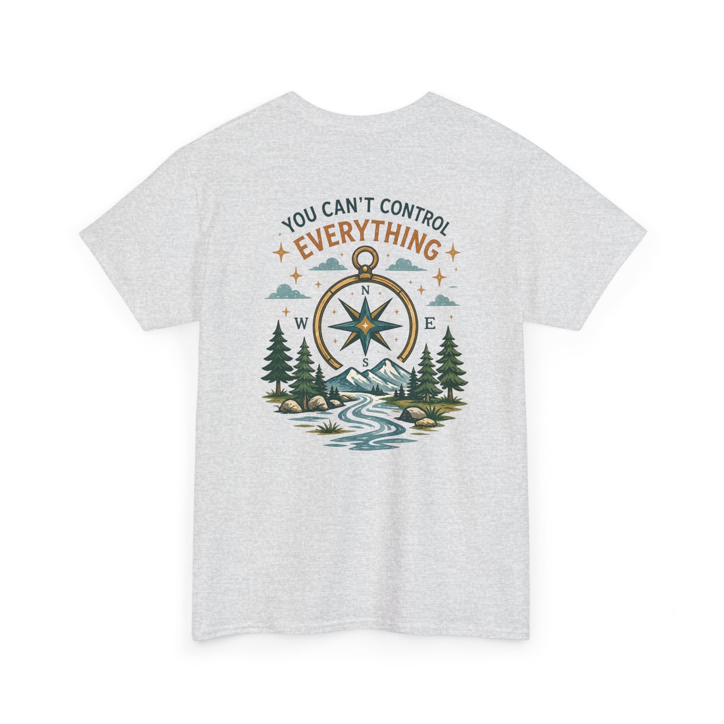 Adventure Compass Tee — "You Can't Control Everything" Outdoor Graphic T‑Shirt