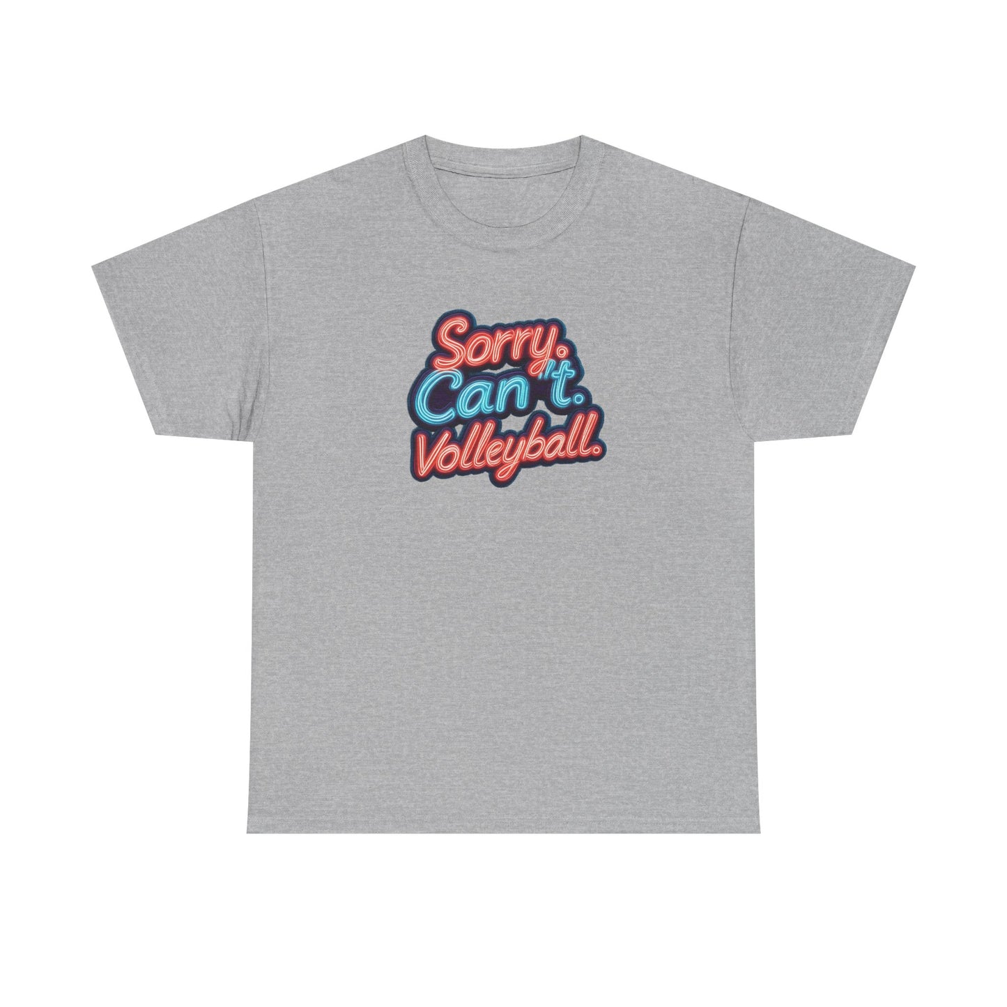 Sorry Can’t Volleyball Unisex Heavy Cotton Tee